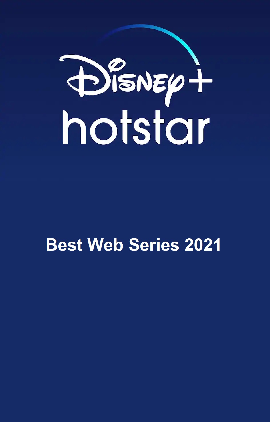 best-web-series-in-disney-plus-hotstar-2021-ott