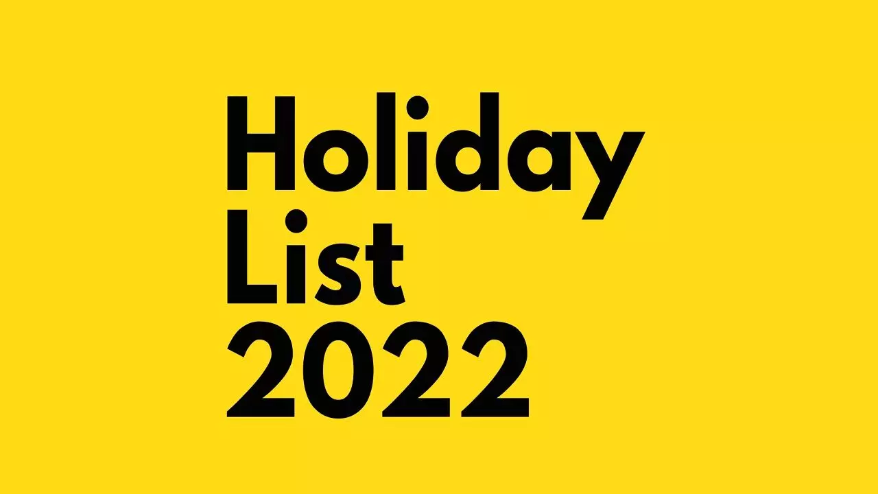 Holiday Calendar 2022: सरकार ने जारी किया नया कैलेंडर, 2022 में इतनी है सरकारी छुट्टियां, जानिए!