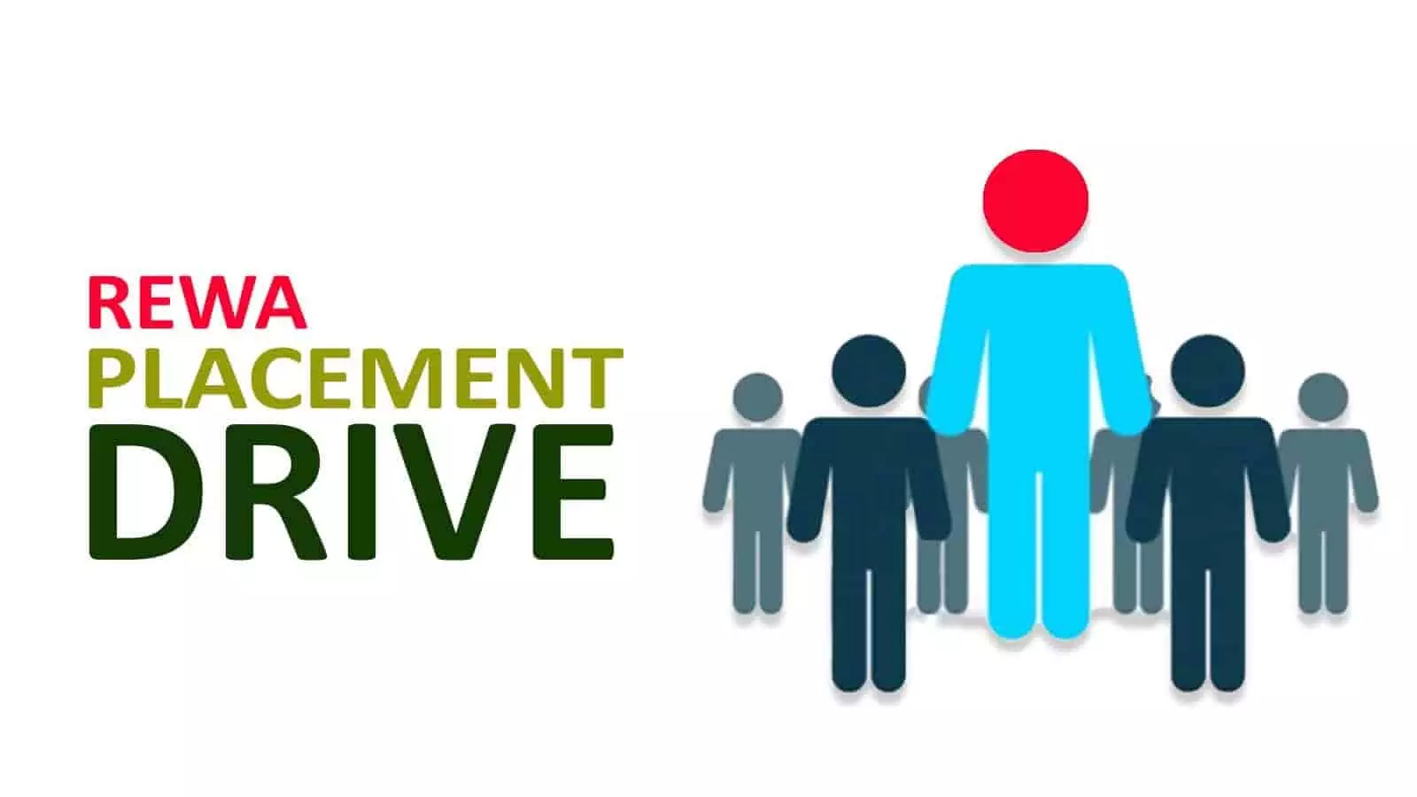 Rewa Placement Drive