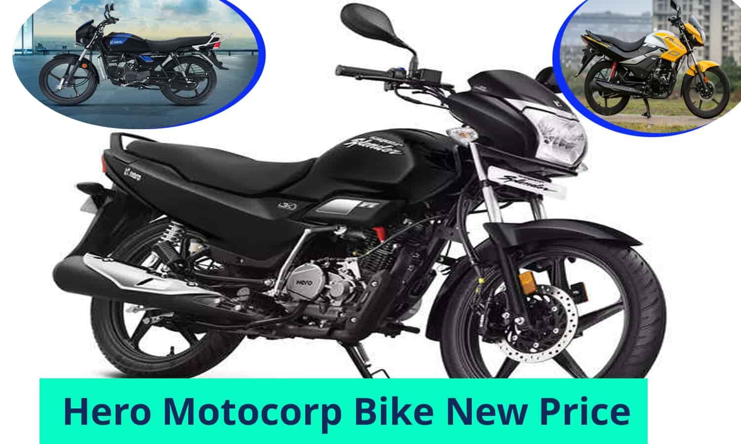 Hero Motocorp Bike New Price: Hero Splendor Plus से लेकर Hero Passion ...