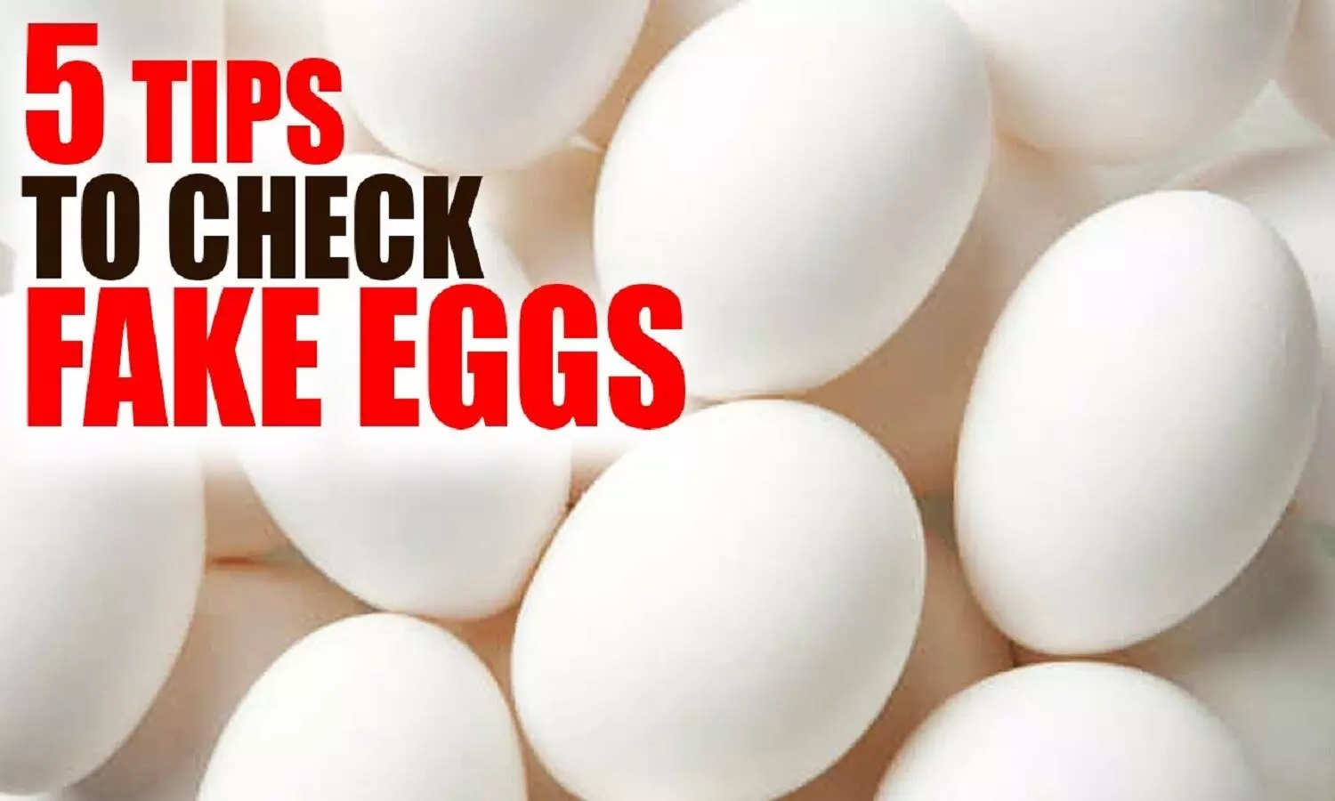 Artificial Eggs : नकली अंडो की पहचान कैसे करें? इन टिप्स से जानें फ़ौरन