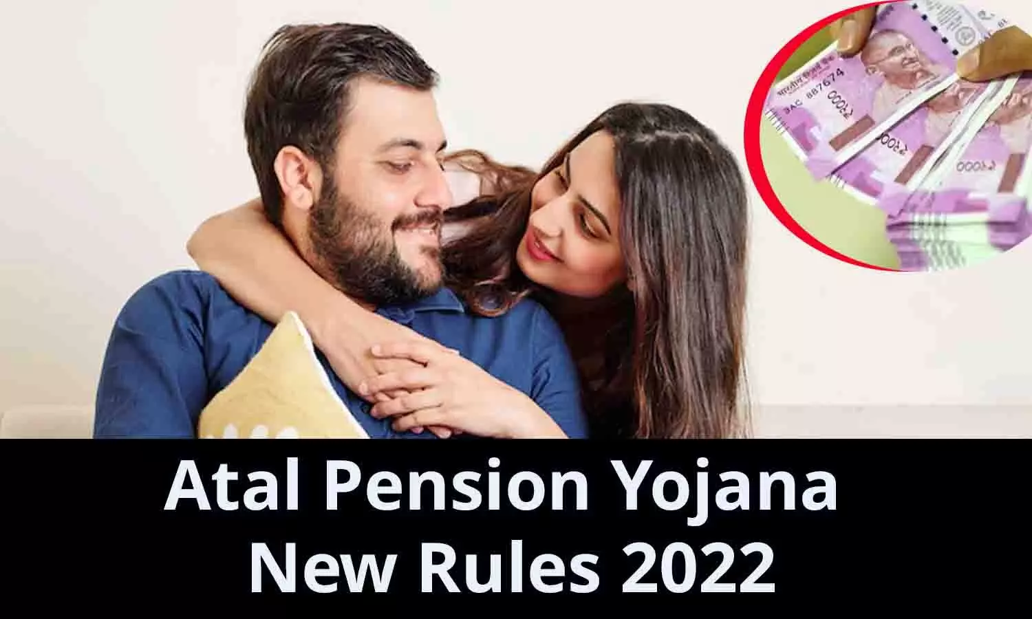 Atal Pension Yojana