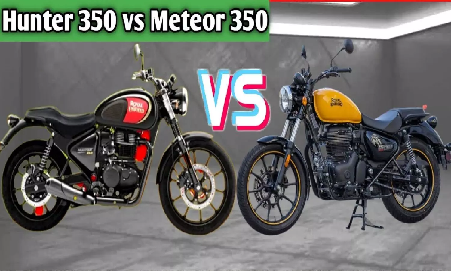 Hunter 350 Vs Meteor 350 In Hindi: कौन सी बाइक है बेस्ट