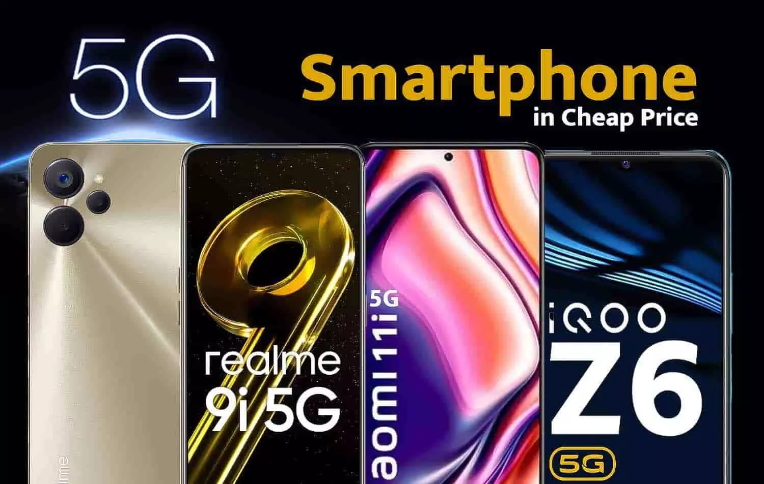 5G Smartphones 2023: 4G भूल जाओ! सस्ते दाम में मिल रहें इन 5जी स्मार्टफोन को जल्द खरीदो