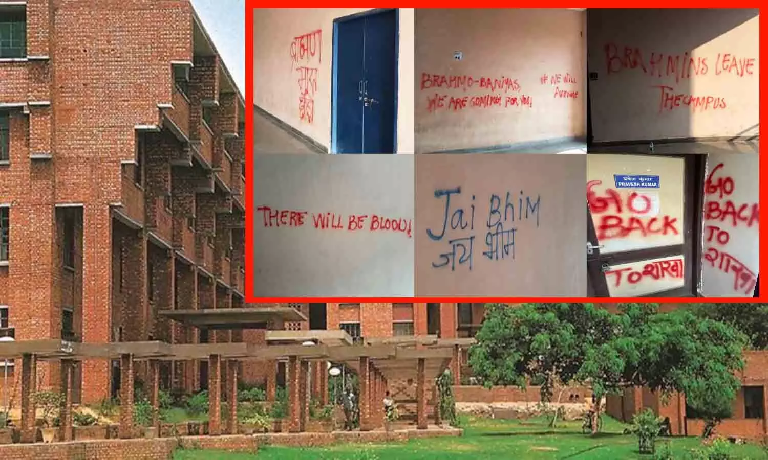 JNU की दीवारों में धमकियां, लिखा- ब्राह्मणों-बनियों हम तुम्हारे लिए आ रहे हैं, तुम्हें बख्शा नहीं जाएगा; शाखा लौट जाओ