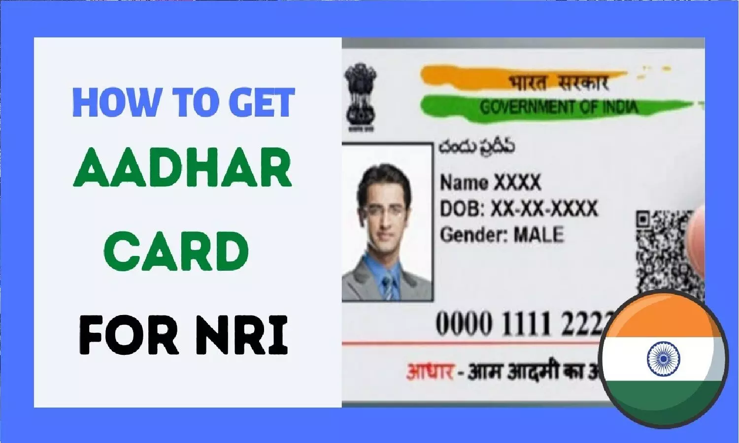 How Apply For NRI Aadhaar Card: NRI का आधार कार्ड कैसे बनता है?