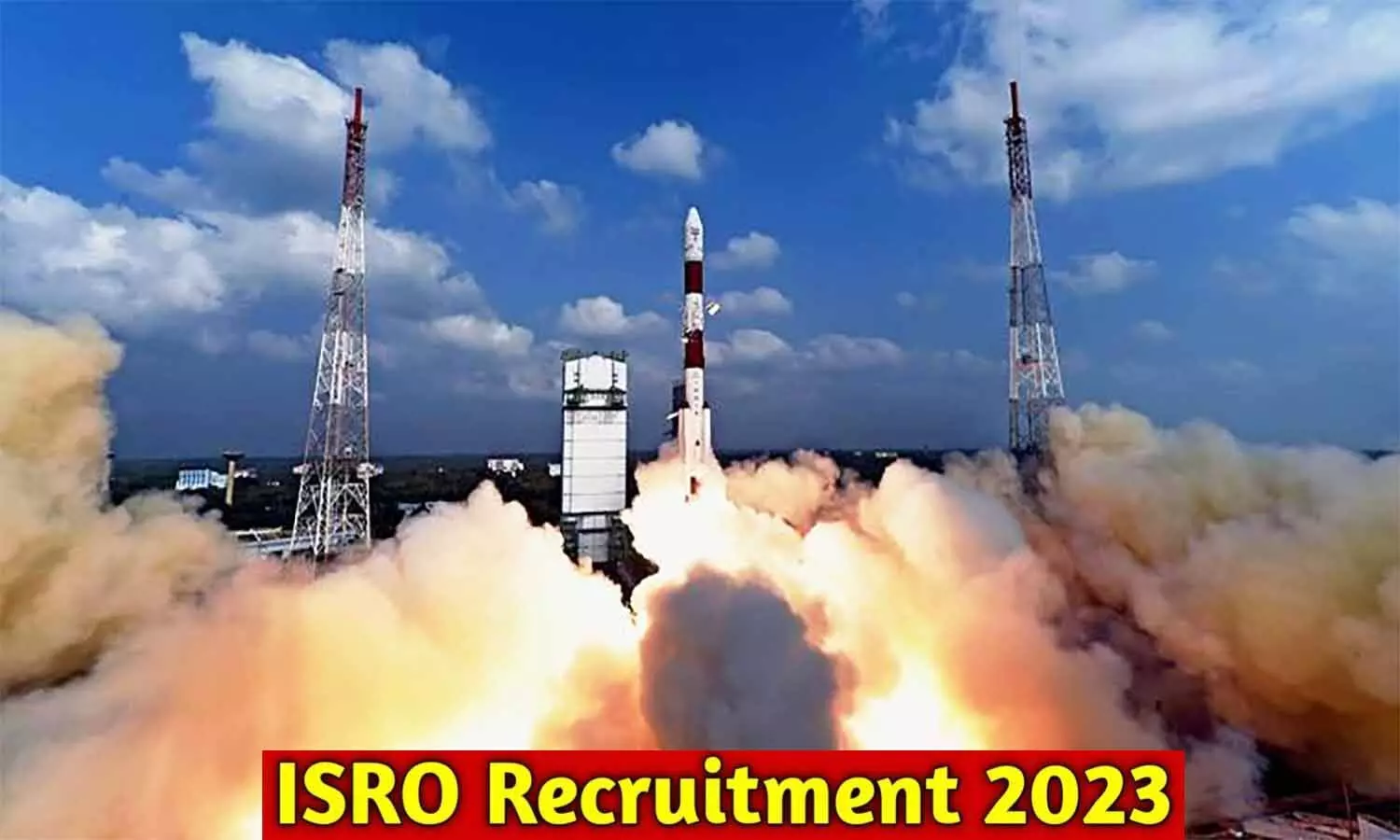 ISRO Recruitment 2023: सतीश धवन अंतरिक्ष केन्द्र में वैकेंसी के लिए नोटिफिकेशन जारी, यहां पर जानें पद व योग्यता