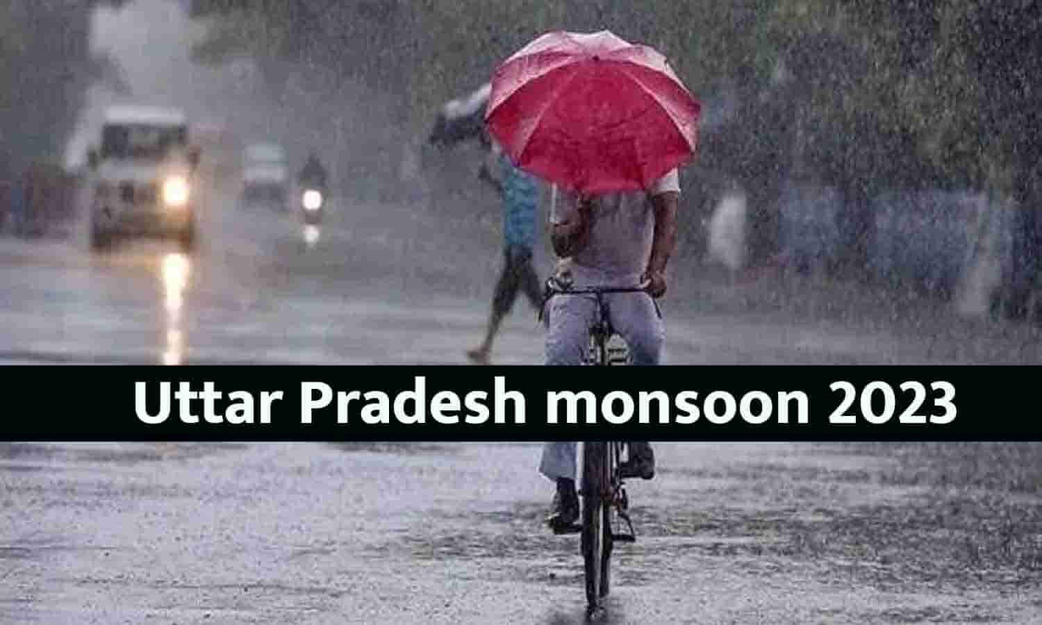 up-monsoon-2023-date