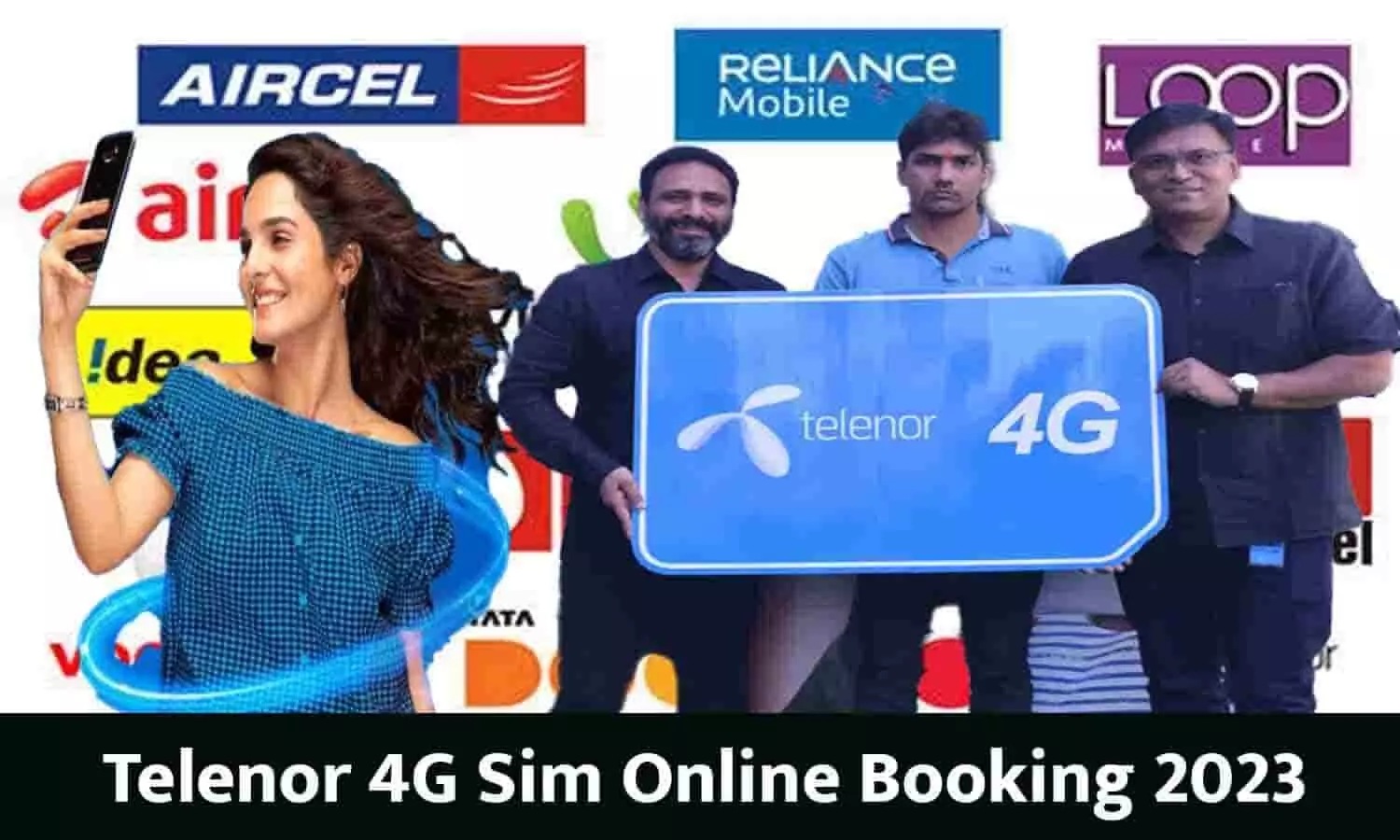 Telenor 4G Sim Online Booking 2023: मात्र ₹10 में लाइफ टाइम फ्री रिचार्ज? यहां बुकिंग हुई शुरू, फटाफट जाने Full Info