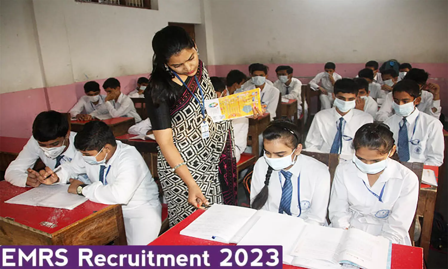 EMRS Recruitment 2023: एकलव्य मॉडल रेजिडेंशियल स्कूल में 4 हजार से अधिक पदों निकली वैकेंसी, यह होनी चाहिए क्वालिफिकेशन