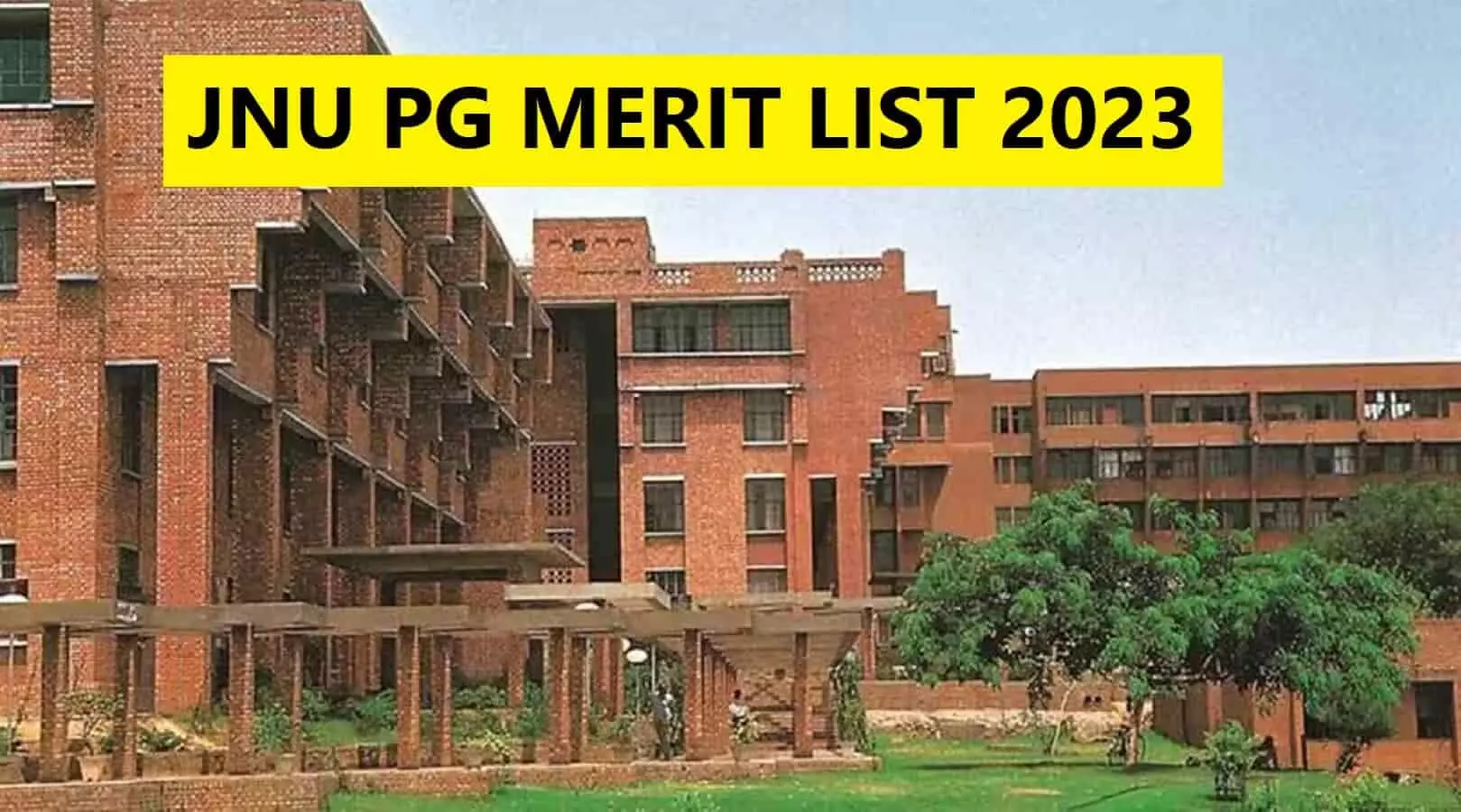 JNU PG 1st Merit List 2023 को इस डायरेक्ट लिंक से करें चेक