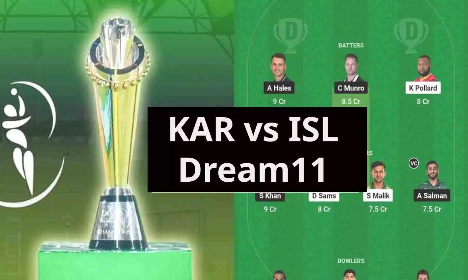 KAR vs ISL Dream11 Prediction: कराची किंग्स और इस्लामाबाद यूनाइटेड मैच की ये है बेस्ट ड्रीम XI टीम, रातोंरात किस्मत बदलने का मौका