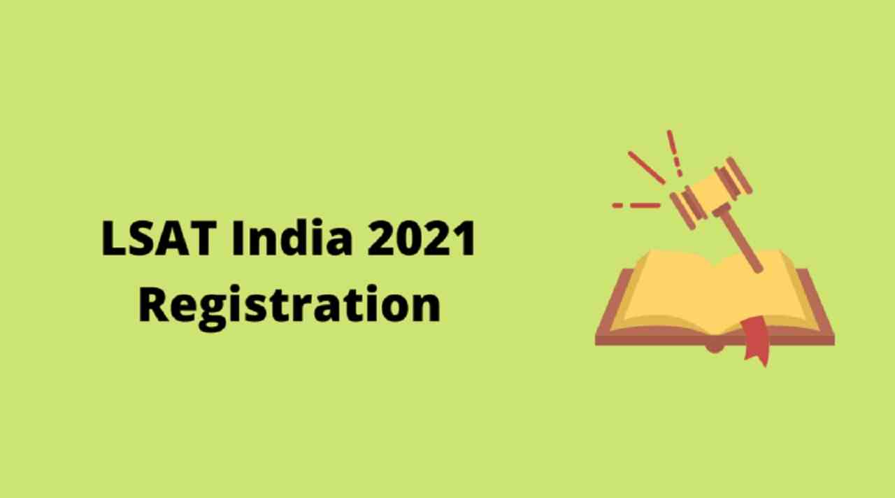 LSAT India 2021: रजिस्ट्रेशन करने की अंतिम तिथि आज